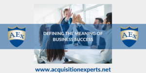 Entrepreneurs Define the Meaning of Business Success